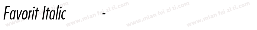 Favorit Italic字体字体转换